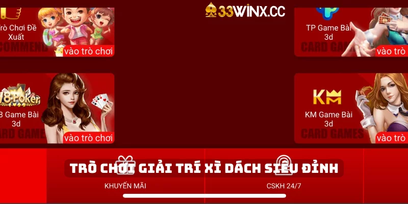 Trò chơi giải trí Xì dách siêu đỉnh Trò chơi giải trí Xì dách siêu đỉnh