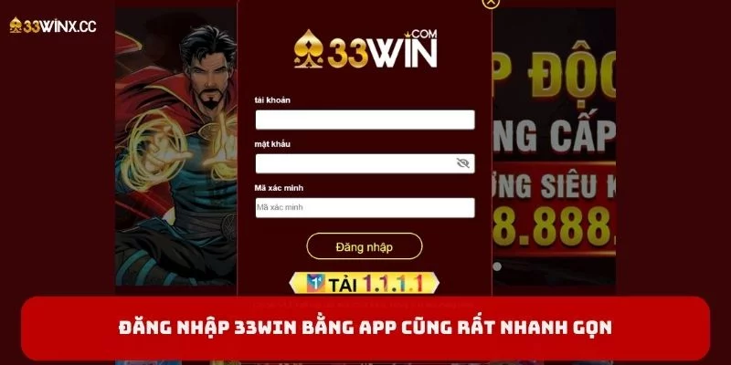 Đăng nhập 33Win bằng App cũng rất nhanh gọn Đăng nhập 33Win bằng App cũng rất nhanh gọn