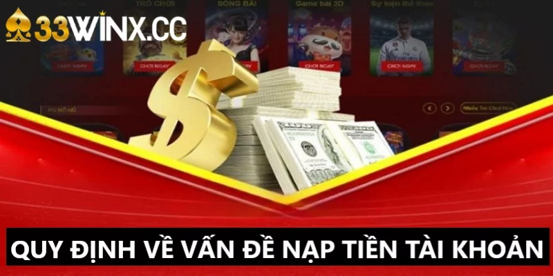 Điều khoản sử dụng về vấn đề nạp tiền 